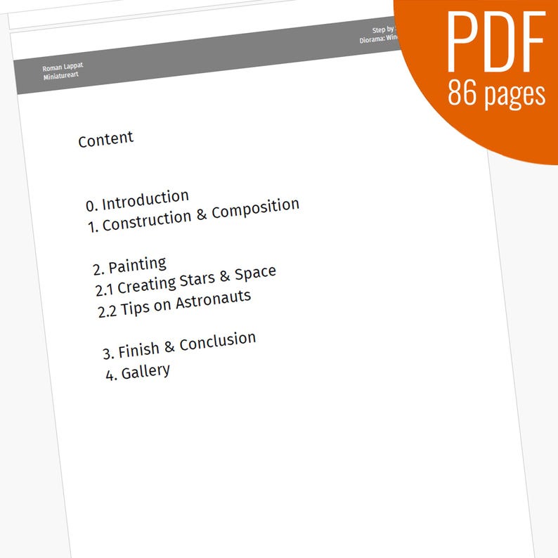 May include: A black and white document with the title "Content" and a list of topics including "Introduction", "Construction & Composition", "Painting", "Creating Stars & Space", "Tips on Astronauts", "Finish & Conclusion", and "Gallery". The document also includes the text "Step by Diorama: Win" and "PDF 86 pages".