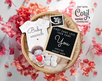 Valentines Day Digital Pregnancy announcement, Baby Reveal Gender Neutral Editable template Social Media Instagram, First Came love #961