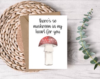 Printable Valentine's Day Card - Printable Card - Mushroom Card - Anniversary Card - So Mushroom In My Heart Card - Watercolor Mushroom Card