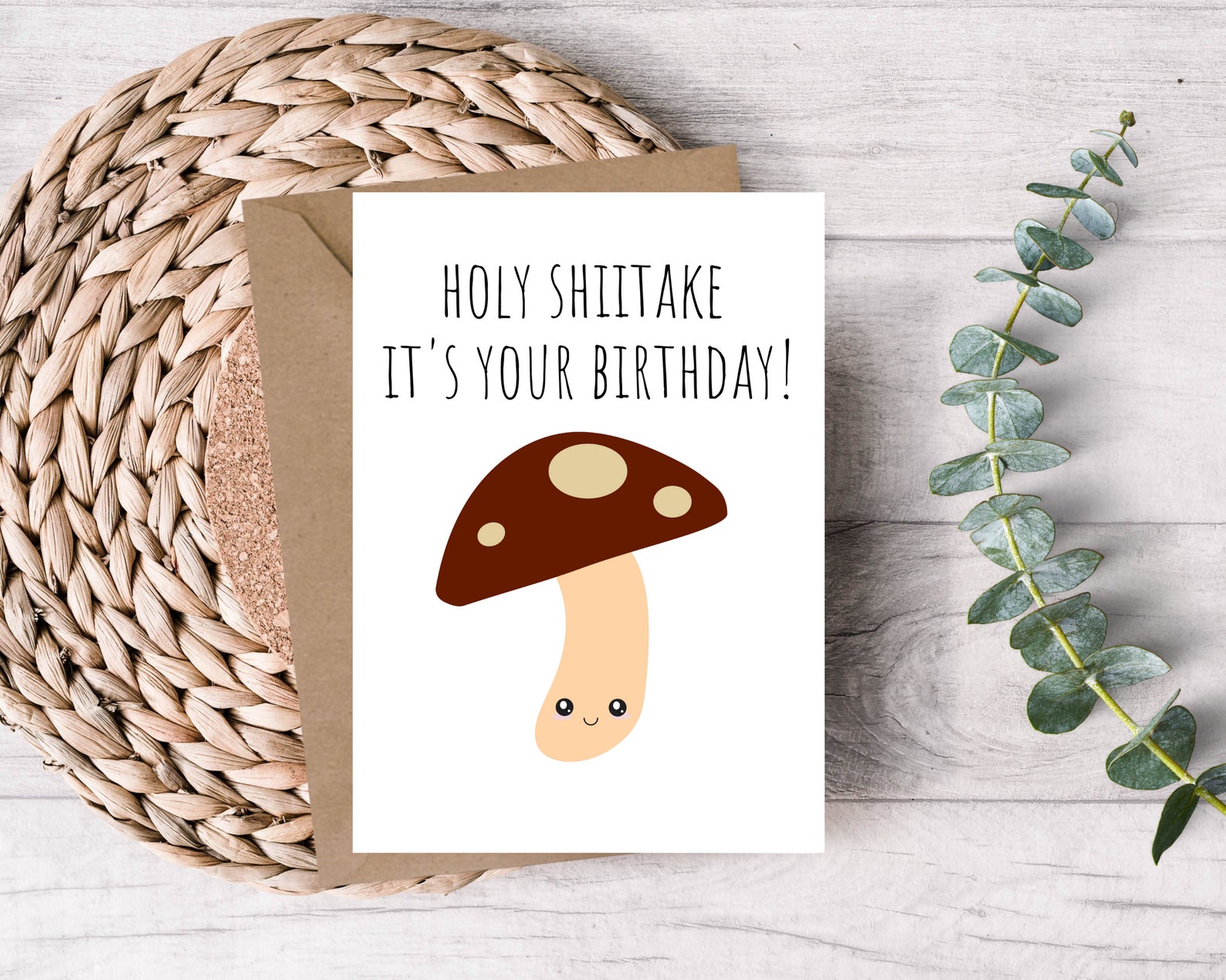 Printable Birthday Card Mushroom Card Birthday Card Holy Shiitake It's