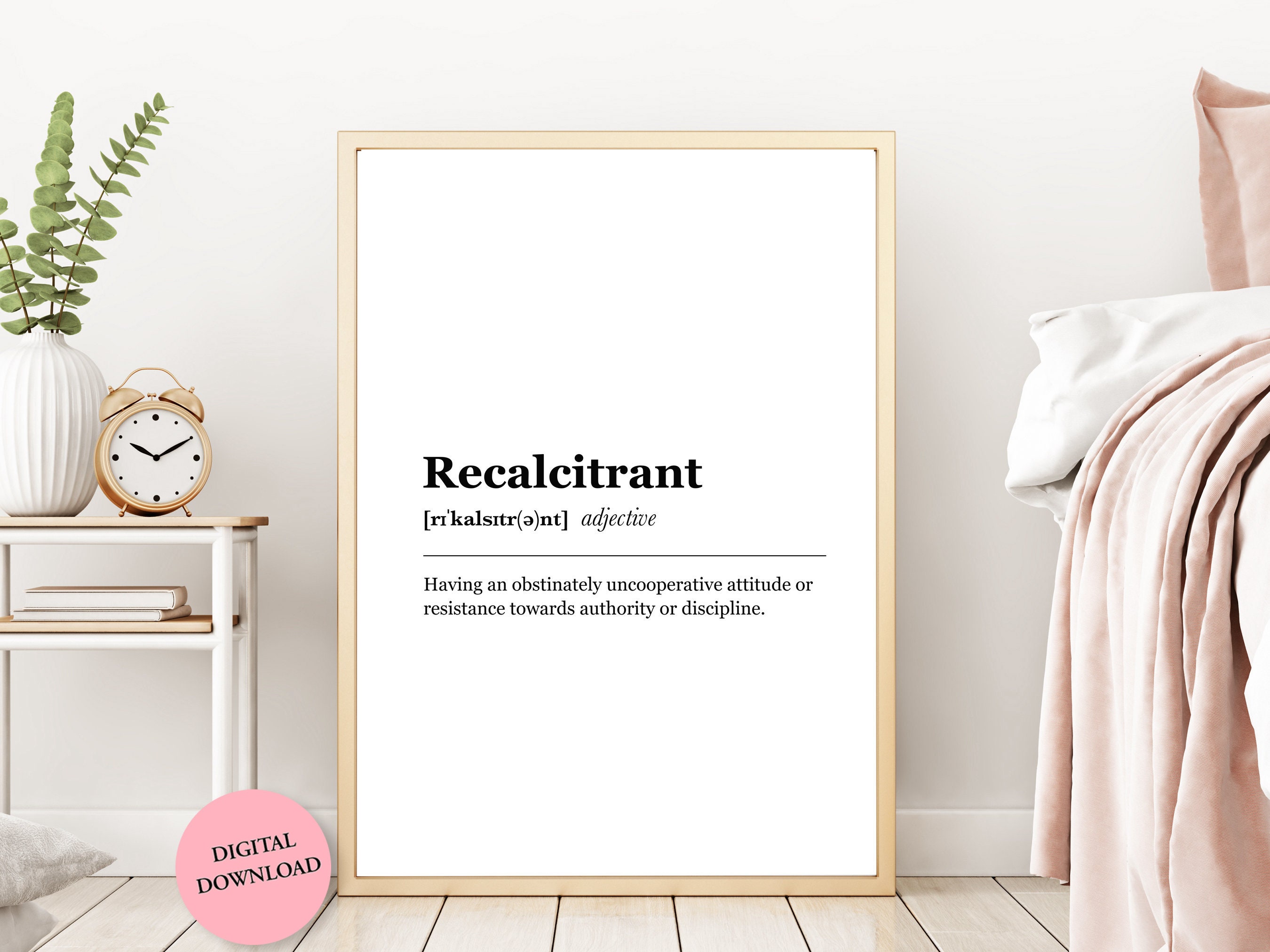 Recalcitrant Definition
