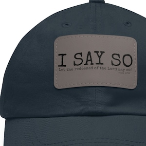Let the Redeemed Say So Christian Cap, Christian Hat, Faith Hat, God Hat, Christian Dad Hat, Christian Mom Hat, My Redeemer, Jesus Hat