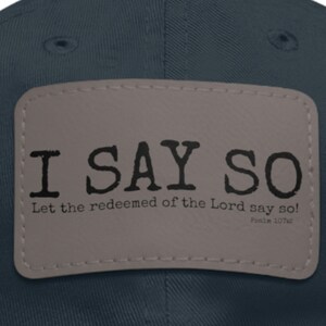 Christian Cap, Christian Hat, Faith Hat, God Hat, Let the Redeemed of the Lord Say So Hat, Christian Dad Hat, Christian Mom Hat, My Redeemer