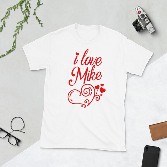 I love Mike T-shirt personalized Mike T-shirt Short-Sleeve | Etsy
