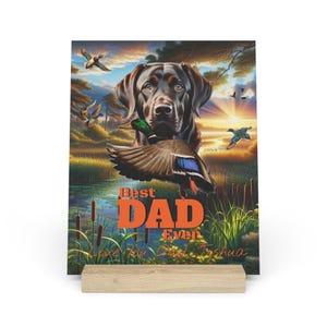 Decoración de patos para papá, Letrero personalizado para papá, Decoración para papá labrador, Placa "El mejor papá del mundo", Regalos de caza de patos para papá, Regalos de labrador chocolate imagen 5