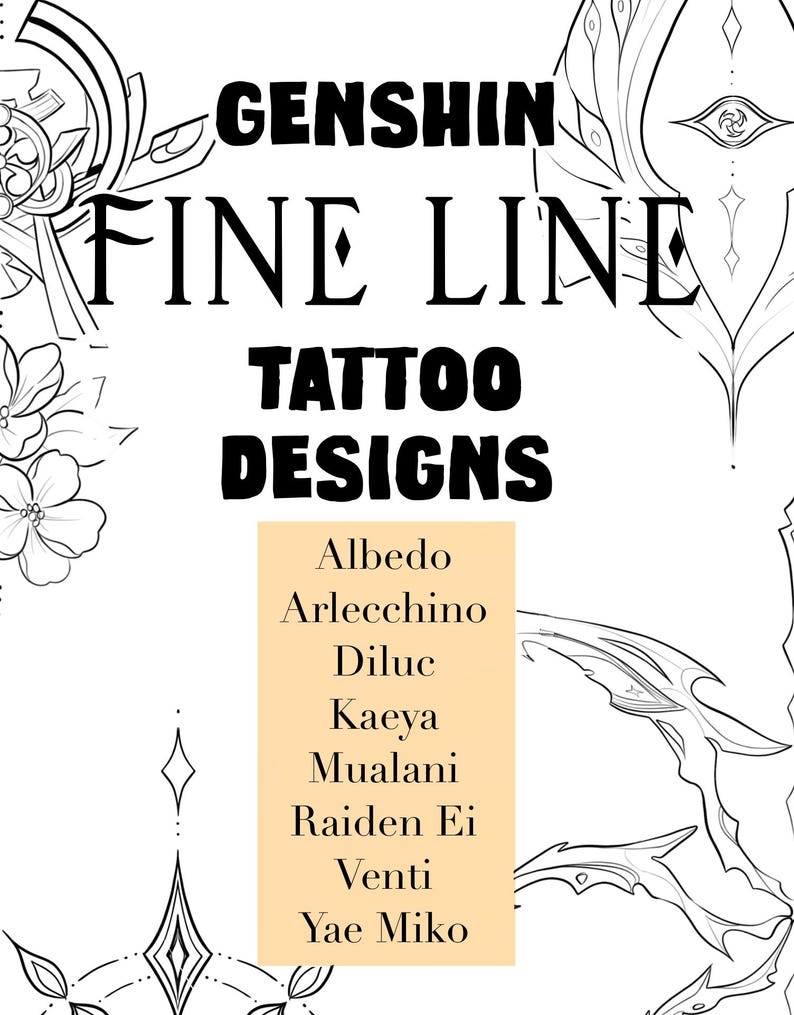 May include: Black and white line art tattoo designs inspired by Genshin Impact characters. The designs include Albedo, Arlecchino, Diluc, Kaeya, Mualani, Raiden Ei, Venti, and Yae Miko.