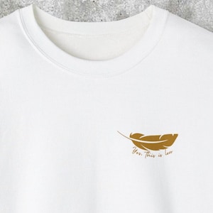 Yes this is love goldfinch Plated Prisoner Raven Kennedy Inspired Sweatshirt, Auren Ravinger Slade Gild Glow Gleam, Bookish Gift Booktok