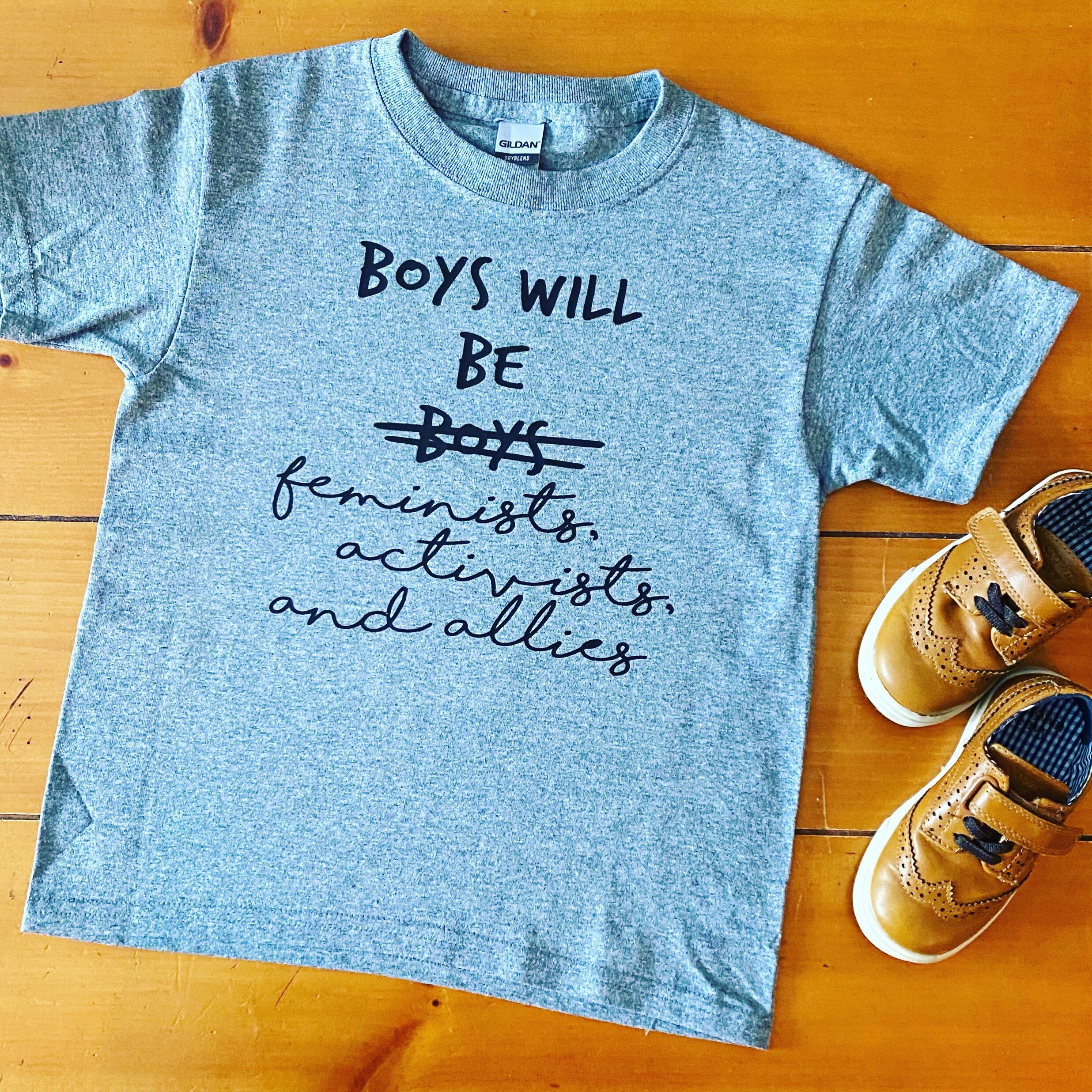Feminist Unisex Kids TShirt Boys Will Be Boys Quote Cotton Etsy