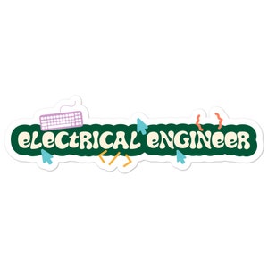 Electrical Engineer Sticker | STEM Sticker Gift