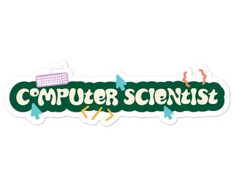 May include: Green sticker with the text "COMPUTER SCIENTIST" in a white, bubbly font. The sticker has various colorful icons, including a keyboard, arrows, and squiggly lines.