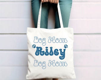Custom Name Tote Bag - Custom Dog Mom Tote Bag - Tote Bag for Dog - Tote Bag for Cat - Personalized Dog Tote - Personalized Dog Lover Gift