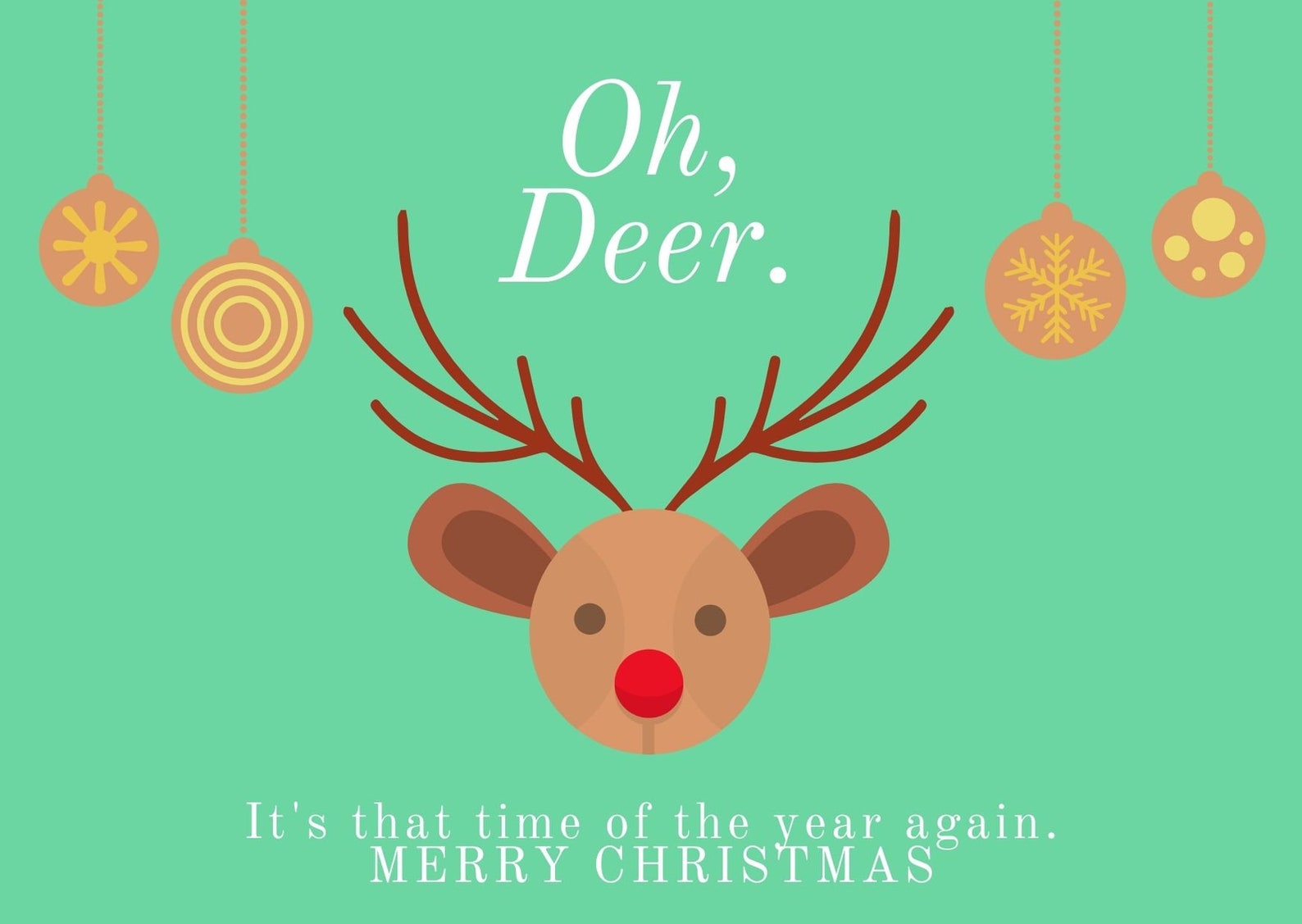 Oh Deer Its That Time of Year Again Merry Christmas Digital Etsy