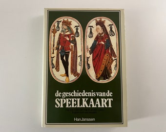 Libro vintage (1985) De Geschiedenis van de Speelkaart (La historia de los naipes) de Han Janssen - Libro ilustrado - Boek Speelkaarten