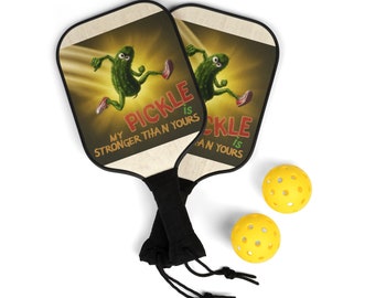 Pickleball Paddel Set - Meine Gürkchen sind stärker als deine!