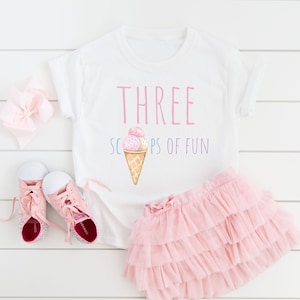 Three scoops of fun ice cream shirt for girls 3rd birthday shirt for ice cream birthday ice cream shirt, ice cream birthday party third bday