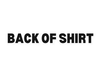 Rückseite des Shirts/ Spezialanfertigung