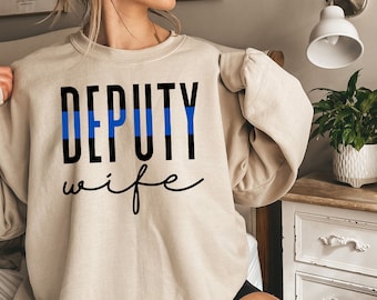 Deputy Wife Shirt | Deputy Wife | Police Wife | Deputy Wife Gift | Deputy Girlfriend | Proud Police | Thin Blue Line | Back the Blue