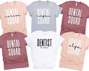 Personalized Dental Squad Shirt, Gift For Dentist, Dentist Shirt, Dental Shirt, Custom Dental Shirt, Dental Team Shirts,Dental Student Shirt