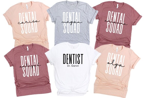 Dental Squad Dentist Dental Student T-Shirt Dental Squad Dentist Dental Student T-Shirt