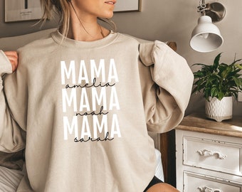 Custom Mama Sweatshirt Personalized with Your Child's Name(s) Kid's Names MAMA Gift for Mom, Great New Mom Gift