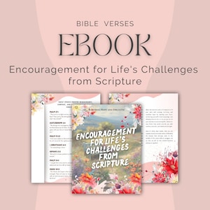 Bible Verse Ebook - Encouragement for Life&#39;s Challenges from Scripture