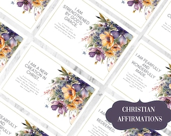 May include: A set of printable Christian affirmations with watercolor floral illustrations. The affirmations include "I am strengthened by God's grace", "I am a new creation in Christ", "I am fearfully and wonderfully made", and "I am redeemed".