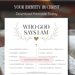 Puede incluir: Un imprimible blanco con el texto "WHO GOD SAYS I AM" en una fuente decorativa, con un corazón y una cruz dorados. El imprimible incluye una lista de afirmaciones y el texto "Download Printable Today".