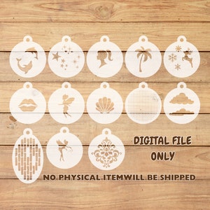 May include: Set of 15 white circle ornament stencils featuring various designs, including a dolphin, stars, a girl's profile, a palm tree, snowflakes, a reindeer, lips, a fairy, a seashell, a polka dot pattern, clouds, brick pattern, a fairy with wings, a floral design. The text "DIGITAL FILE ONLY" and "NO PHYSICAL ITEM WILL BE SHIPPED" is printed below the stencils.