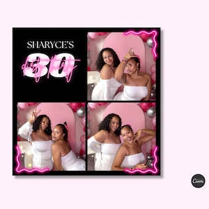 Puede incluir: Un telón de fondo de cabina de fotos con globos rosas y plateados. El telón de fondo está dividido en cuatro secciones, cada una con una foto diferente de dos mujeres. La sección superior tiene el texto "SHARYCE'S dirty 30" en letras de neón rosa.