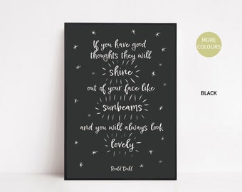 Roald Dahl Quote Print Good Thoughts The Twits Poster Sunbeams Colourful Print Nursery Children's Kid’s Rooms Décor, A3 A4 A5 New Baby Gift