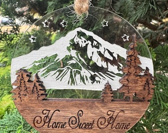 PNW Ornament Woods, Trees & Rainer Home Sweet Home Handmade Wood and Acrylic