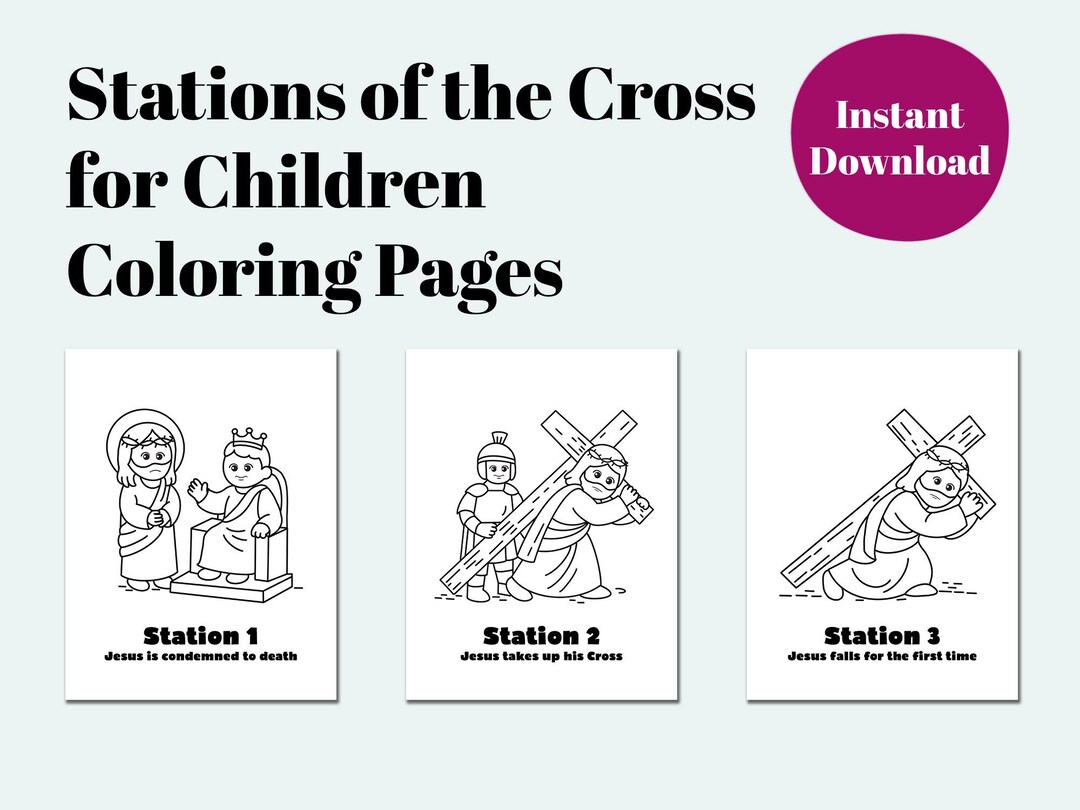 Stations of the Cross for Children | Printable Catholic Coloring Pages ...