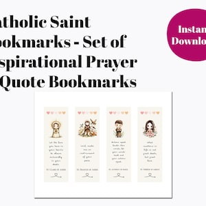 Puede incluir: Un conjunto de cuatro marcadores de santos católicos con oraciones y citas inspiradoras. Cada marcador presenta una ilustración en acuarela de un santo y una cita relacionada. El texto "Catholic Saint Bookmarks" está en la parte superior.