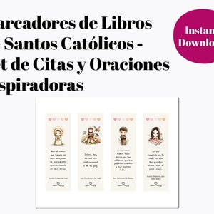 May include: Set of four inspirational Catholic saint bookmarks. Each bookmark features a watercolor illustration of a saint, with a quote and the saint's name. The text "Instant Download" is in a pink circle.
