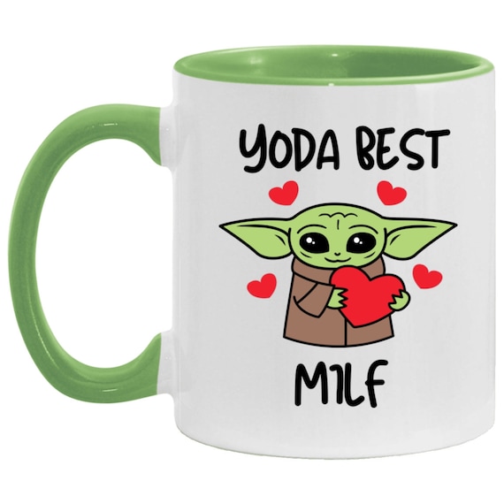 Yoda Best MILF Mug, Sexy Gifts for Mom, Hilarious Mothers Day Mug