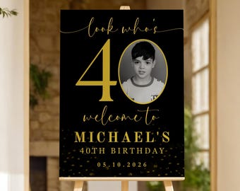 Välkomstskylt för 40-årsdag, svart och guld fotomall (digital nedladdning)