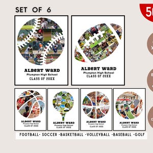 May include: Set of six digital printable photo collage templates featuring different sports: football, soccer, basketball, volleyball, baseball, and golf. Each template has a white outline of the sport ball and a space to add photos. The text "ALBERT WARD Plumpton High School CLASS OF 20XX" is included on each template.