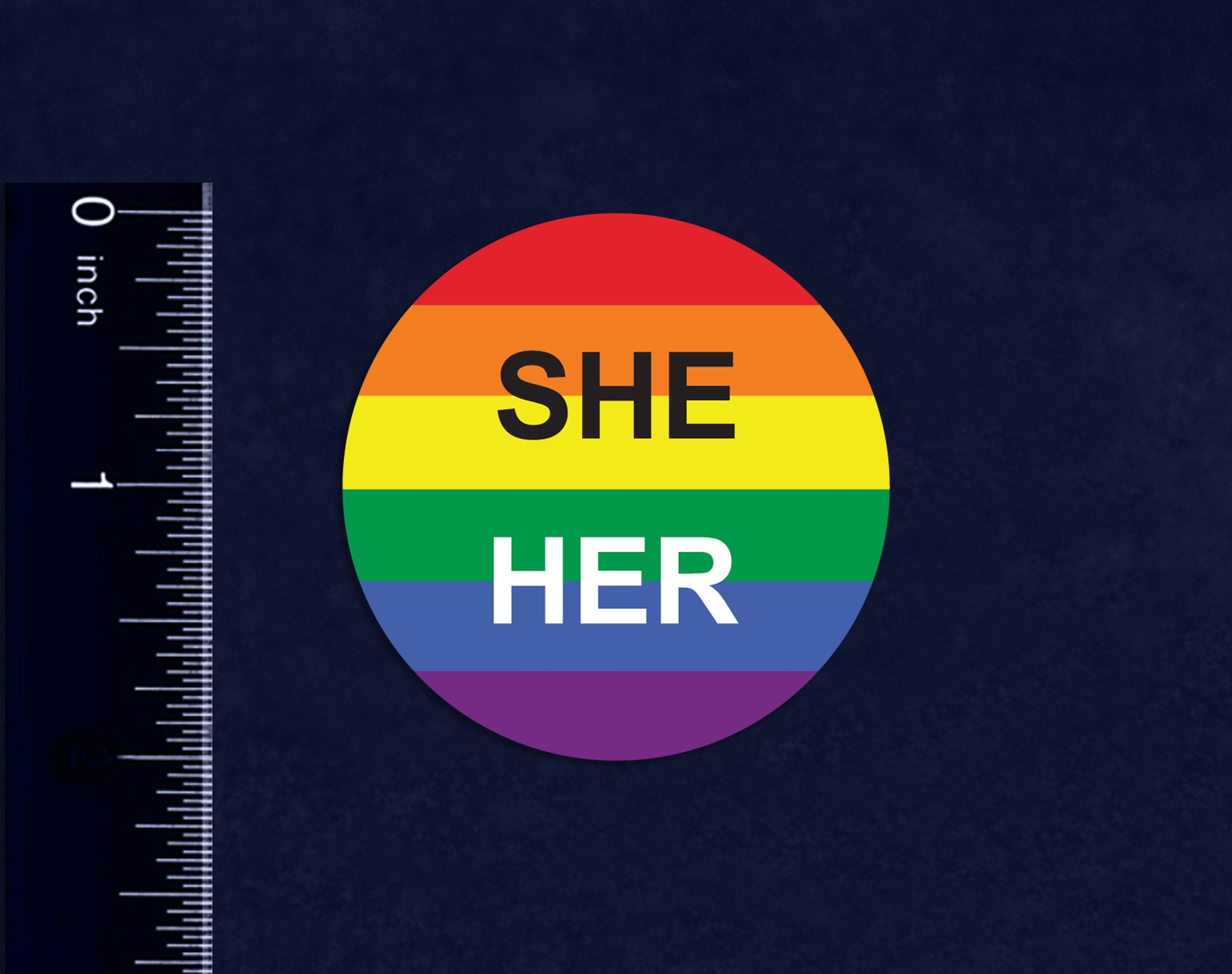 She Her Pronoun Rainbow Stickers for Gay Pride, LGBTQ Rainbow Flag