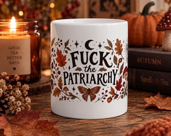 F*ck The Patriarchy Mug – Feminist Cup, Witchy Coffee Mug, Feminine Rage Gift, Gothic Kawaii Tasse