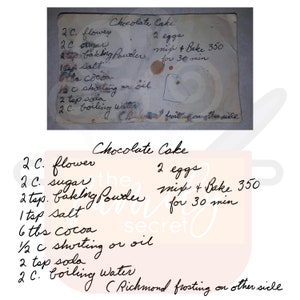 May include: A handwritten recipe for chocolate cake on a white piece of paper. The recipe includes ingredients such as flour, sugar, baking powder, salt, cocoa, shortening or oil, soda, and boiling water. The recipe also includes instructions to mix and bake at 350 degrees Fahrenheit for 30 minutes. The recipe also mentions a Richmond frosting on the other side.