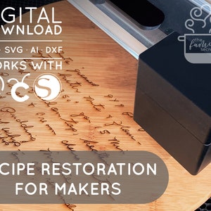 May include: A close-up of a wooden chopping board with a handwritten recipe engraved on the surface. The chopping board is being used with a laser engraver. The text on the board reads "butter Mats & Hom 50 Lon top, hea & Cream che If ecal whis Pad whys-". The image also includes the text "DIGITAL DOWNLOAD PDF SVG AI DXF WORKS WITH" and a logo that reads "the family secret".