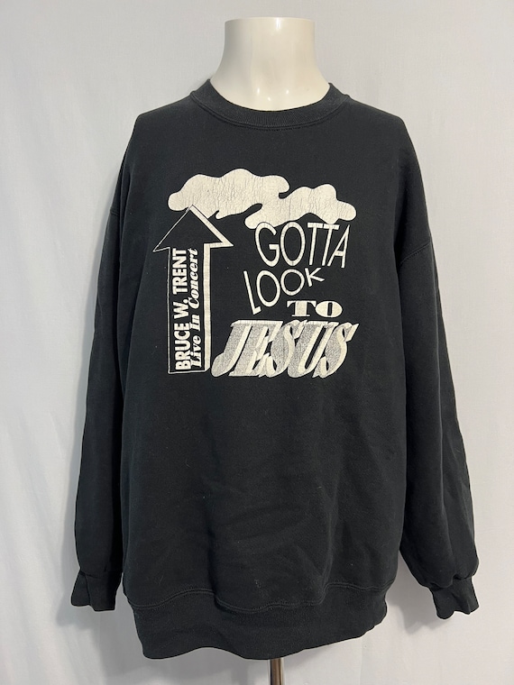 Vintage 1990’s Gotta Look To Jesus Sweatshirt
