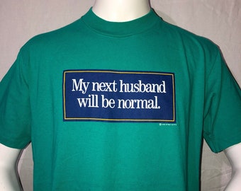 Someone Else is Married to Your Husband Vintage T-Shirt 