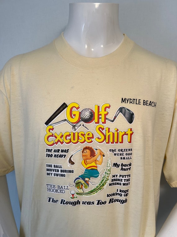 Vintage 1980’s Myrtle Beach Golf Excuse T-shirt - image 1