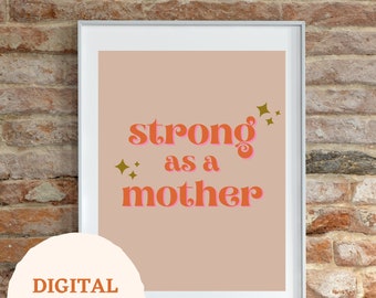 Strong as a Mother Digital Download
