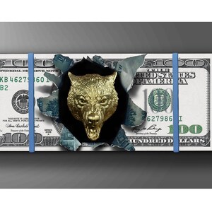 May include: A golden wolf's head bursts through a stack of US $100 bills, its teeth bared and eyes gleaming. The bills are held together with blue rubber bands.