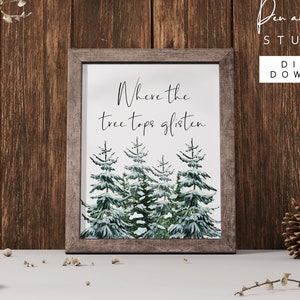 Wo die Baumspitzen glitzern, Weihnachtsdruck, Urlaubskunst, Weihnachtslied, Urlaubsdekor, Weihnachtsdekoration, Aquarelldruck