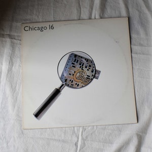 Vintage 1980s Vinyl Record Album Chicago, 16 33 Rpm Warner Brothers Pop Rock Soul Classic Rock Chicago the Band David Foster