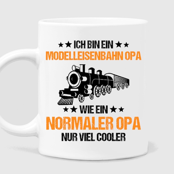 Modelleisenbahn Opa Modellbau Eisenbahn Modellbahn Lokomotive Dampflokomotive Modellbauer Eisenbahner Geschenk Lustige Tasse