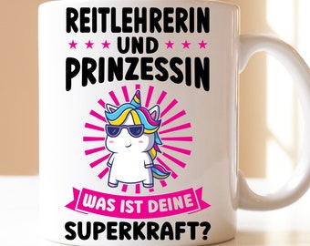 Riding instructor and princess what is your superpower? | cup | Gift | Riding instructor | Riding instructor | horse | horses | rider | ride